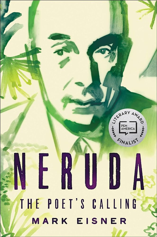 Neruda The Poet's Calling Cover